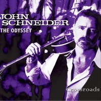 Purchase John Schneider - Odyssey: Crossroads