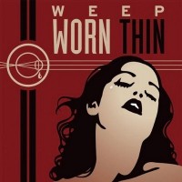 Purchase Weep - Worn Thin