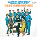 Buy Pete Rodriguez - I Like It Like That (Vinyl) Mp3 Download