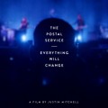 Buy The Postal Service - Everything Will Change CD1 Mp3 Download