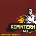 Buy Komintern 43 - Grupos De Tormenta Mp3 Download