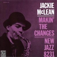 Purchase Jackie McLean - Makin' The Changes (Vinyl)