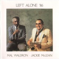 Purchase Mal Waldron - Left Alone '86 (With Jackie Mclean)