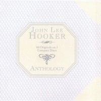 Purchase John Lee Hooker - Anthology CD1
