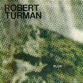 Buy Robert Turman - Flux Mp3 Download