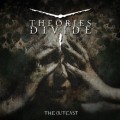 Buy Theories Divide - The Outcast Mp3 Download