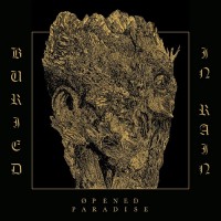 Purchase Opened Paradise - Buried In Rain