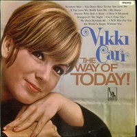 Purchase Vikki Carr - The Way Of Today! (Vinyl)