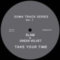 Buy Slam & Green Velvet - Take Your Time (CDS) Mp3 Download