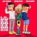 Buy Danileigh - Lil Bebe (Bebecito Remix) (CDS) Mp3 Download