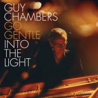 Purchase Guy Chambers - Go Gentle Into The Light