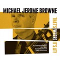 Buy Michael Jerome Browne - That's Where It's At! Mp3 Download