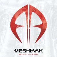 Purchase Meshiaak - Mask Of All Misery