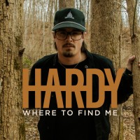 Purchase Hardy - Where To Find Me