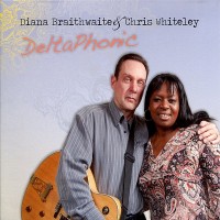 Purchase Diana Braithwaite - Deltaphonic (With Chris Whiteley)