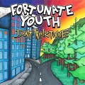 Buy Fortunate Youth - Don't Think Twice Mp3 Download