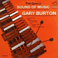 Purchase Gary Burton - The Groovy Sound Of Music (Vinyl)