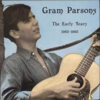 Purchase Gram Parsons - The Early Years 1963-1965 (Vinyl)