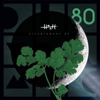 Purchase H.O.S.H. - Cilantrophy (EP)