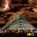 Buy Infinitus Mortus - 2012 Mp3 Download