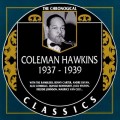 Buy Coleman Hawkins - The Chronological Classics: 1937-1939 Mp3 Download