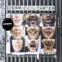 Purchase Derrick Carter - Squaredancing In A Roundhouse