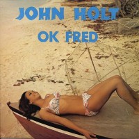 Purchase John Holt - Ok Fred (Vinyl)