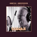 Buy Annika Andersson & The Boiling Blues Band - Reborn Mp3 Download