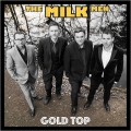 Buy The Milk Men - Gold Top Mp3 Download