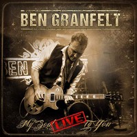 Purchase Ben Granfelt - My Soul Live To You