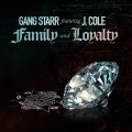 Buy Gang Starr - Family And Loyalty (CDS) Mp3 Download