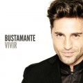 Buy David Bustamante - Vivir Mp3 Download