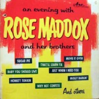 Purchase Rose Maddox - An Evening With (Vinyl)