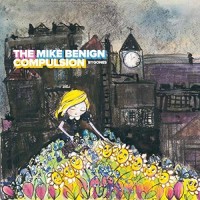 Purchase The Mike Benign Compulsion - Bygones