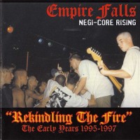 Purchase Empire Falls - Rekindling The Fire