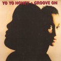 Buy Yo Yo Honey - Groove On (Vinyl) Mp3 Download