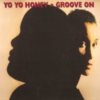 Purchase Yo Yo Honey - Groove On (Vinyl)