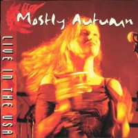 Purchase Mostly Autumn - Live In The USA