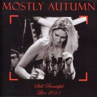 Purchase Mostly Autumn - Still Beautiful - Live 2011 CD1