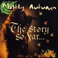 Purchase Mostly Autumn - The Story So Far...