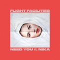 Buy Flight Facilities - Need You (CDS) Mp3 Download