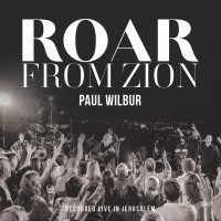 Purchase Paul Wilbur - Roar From Zion