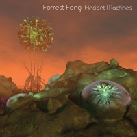 Purchase Forrest Fang - Ancient Machines