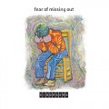 Buy Fear Of Missing Out - Disorders Mp3 Download