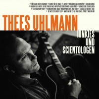 Purchase Thees Uhlmann - Junkies Und Scientologen