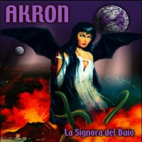 Purchase AKRON - La Signora Del Buio