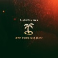 Buy Audien - One More Weekend (CDS) Mp3 Download