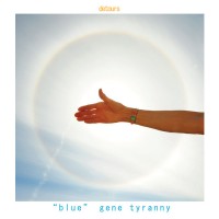 Purchase "Blue" Gene Tyranny - Detours