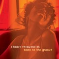 Buy Groove Frequencies - Back To The Groove Mp3 Download