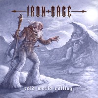 Purchase Iron Rage - Cold World Calling